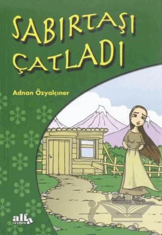 Sabırtaşı Çatladı