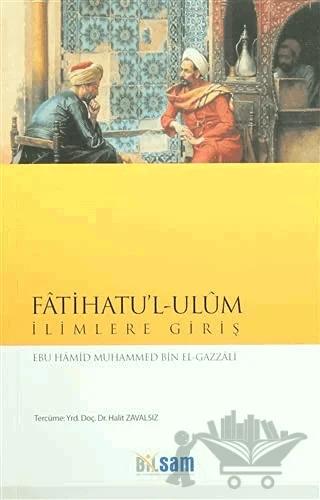 Fatihatu'l - Ulum İlimlere Giriş