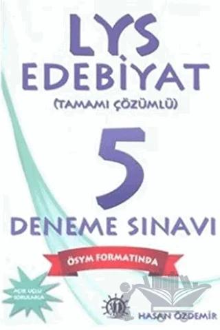 LYS Edebiyat Tamamı Çözümlü 5 Deneme Sınavı