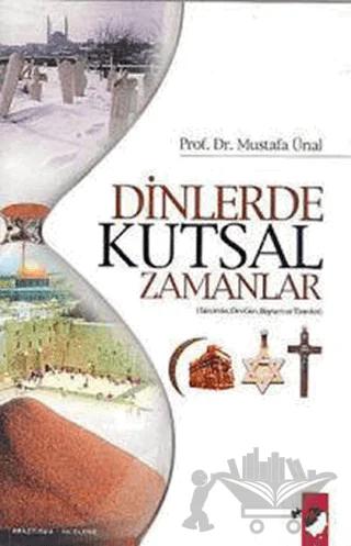 Dinlerde Kutsal Zamanlar