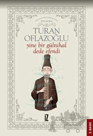 Yine Bir Gülnihal: Dede Efendi