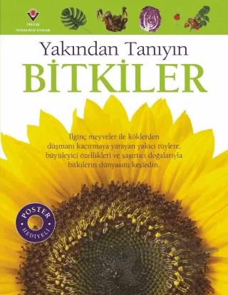 Bitkiler - Yakından Tanıyın