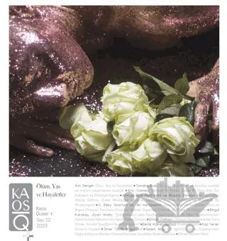 Kaos Queer+ Dergisi Sayı: 12 Ölüm, Yas ve Hayaletler 2023