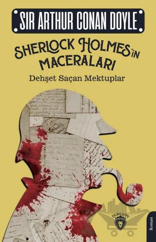 Sherlock Holmes’in Maceraları - Dehşet Saçan Mektuplar