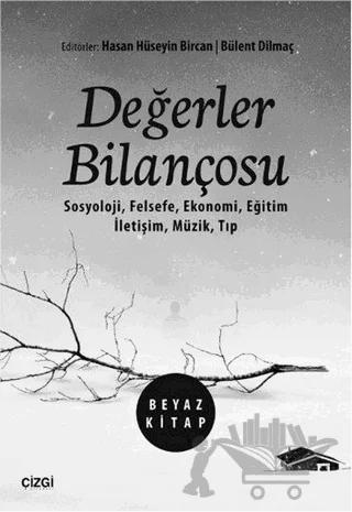 Değerler Bilançosu (Beyaz Kitap)