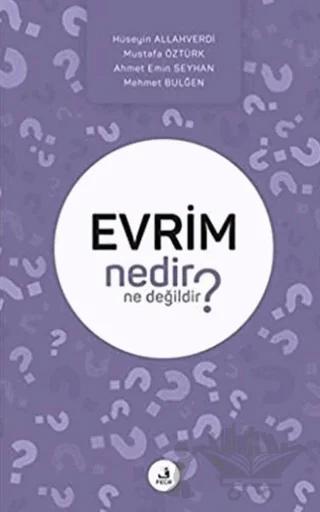 Evrim Nedir Ne Değildir?