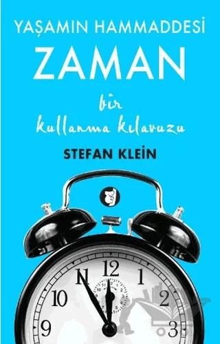 Zaman - Yaşamın Hammaddesi – Stefan Klein – Aylak Kitap kitap kapağı