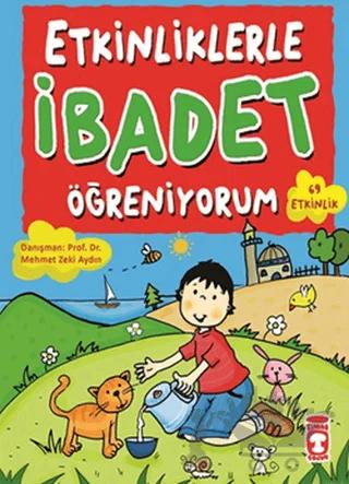 Etkinliklerle İbadet Öğreniyorum