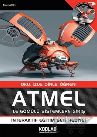 ATMEL ile Gömülü Sistemlere Giriş