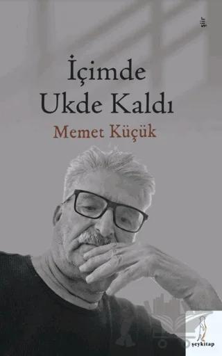 İçimde Ukte Kaldı