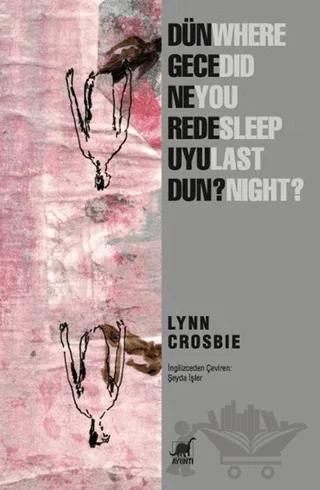 Dün Gece Nerede Uyudun?