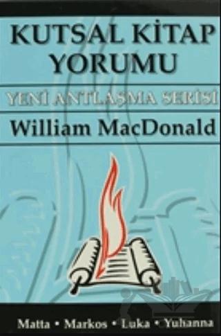 Kutsal Kitap Yorumu Yeni Antlaşma Serisi Cilt: 2
