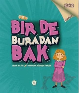 Bir De Buradan Bak Dualar