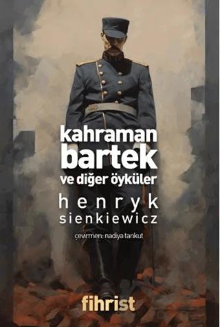 Kahraman Bartek ve Diğer Öyküler