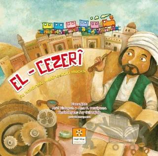 El-Cezeri - Müslüman Bilim Adamları Serisi 3