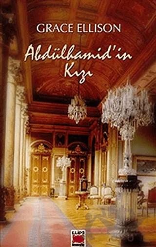 Abdülhamid’in Kızı