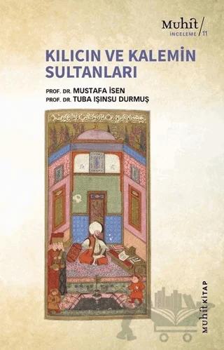 Kılıcın ve Kalemin Sultanları