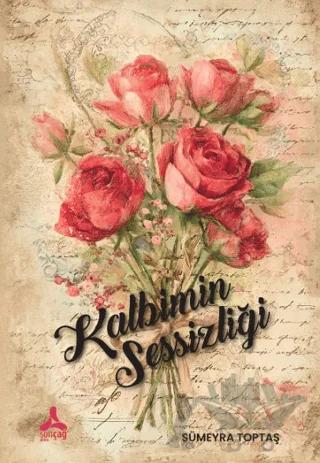 Kalbimin Sessizliği