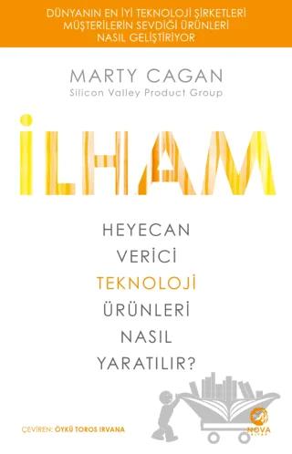 İlham: Heyecan Verici Teknoloji Ürünleri Nasıl Yaratılır?