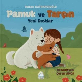Pamuk ve Tarçın - Yeni Dostlar