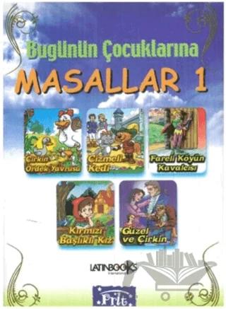 Bugünün Çocuklarına Masallar 1