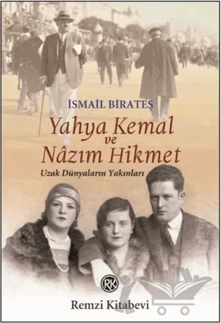 Yahya Kemal ve Nazım Hikmet