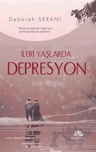 İleri Yaşlarda Depresyon