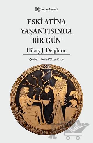 Eski Atina Yaşantısında Bir Gün