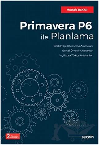 Primavera P6 ile Planlama