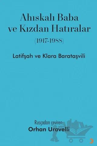 Ahıskalı Baba ve Kızdan Hatıralar