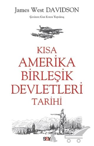 Kısa Amerika Birleşik Devletleri Tarihi