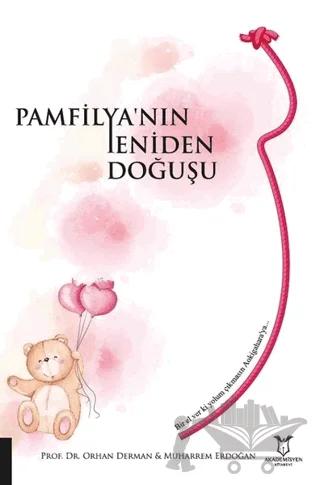 Pamfilya’nın Yeniden Doğuşu
