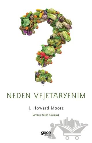 Neden Vejetaryenim