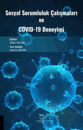 Sosyal Sorumluluk Çalışmaları ve Covid-19 Deneyimi