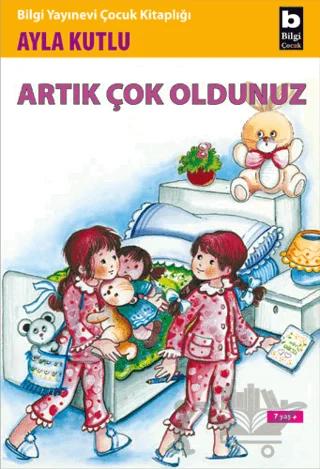 Artık Çok Oldunuz – Ayla Kutlu – Bilgi Yayınevi kitap kapağı