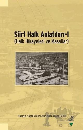 Siirt Halk Anlatıları - 1