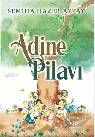 Adine Pilavı