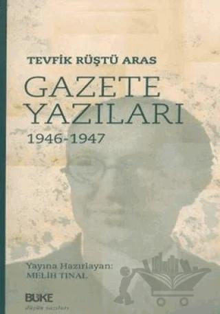 Gazete Yazıları 1946-1947