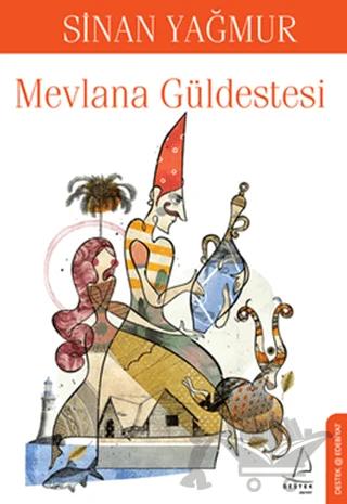Mevlana Güldestesi