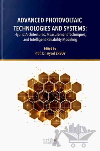 Advanced Photovoltaic Technologies and Systems