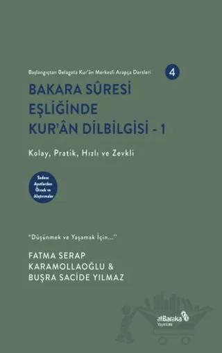 Bakara Suresi Eşliğinde Kur'an Dilbilgisi 1