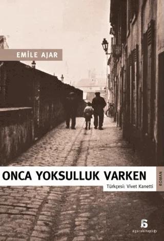 Onca Yoksulluk Varken