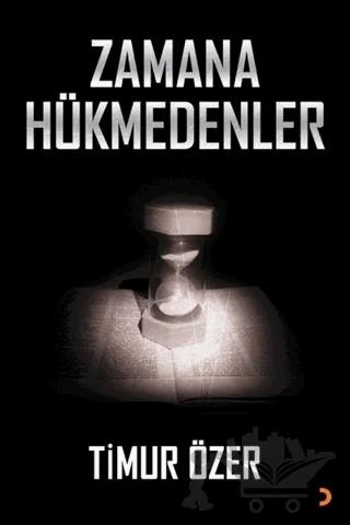 Zamana Hükmedenler
