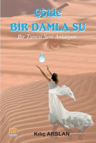 Çölde Bir Damla Su