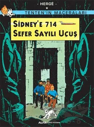 Sidney’e 714 Sefer Sayılı Uçuş - Tenten'in Maceraları