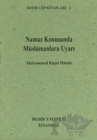 Namaz konusunda Müslümanlara Uyarı
