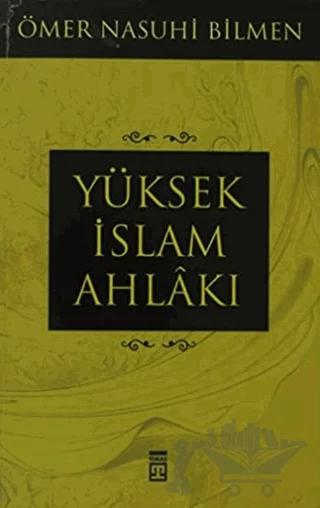 Yüksek İslam Ahlakı