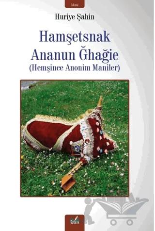 Hemşince Anonim Maniler