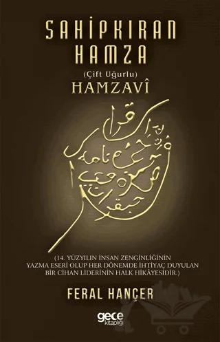 Sahip Kıran Hamza (Çift Uğurlu) Hamzavi