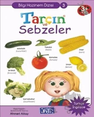 Tarçın ve Sebzeler